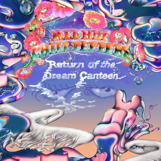 Red Hot Chili Peppers - Return Of The Dream Canteen Vinyl