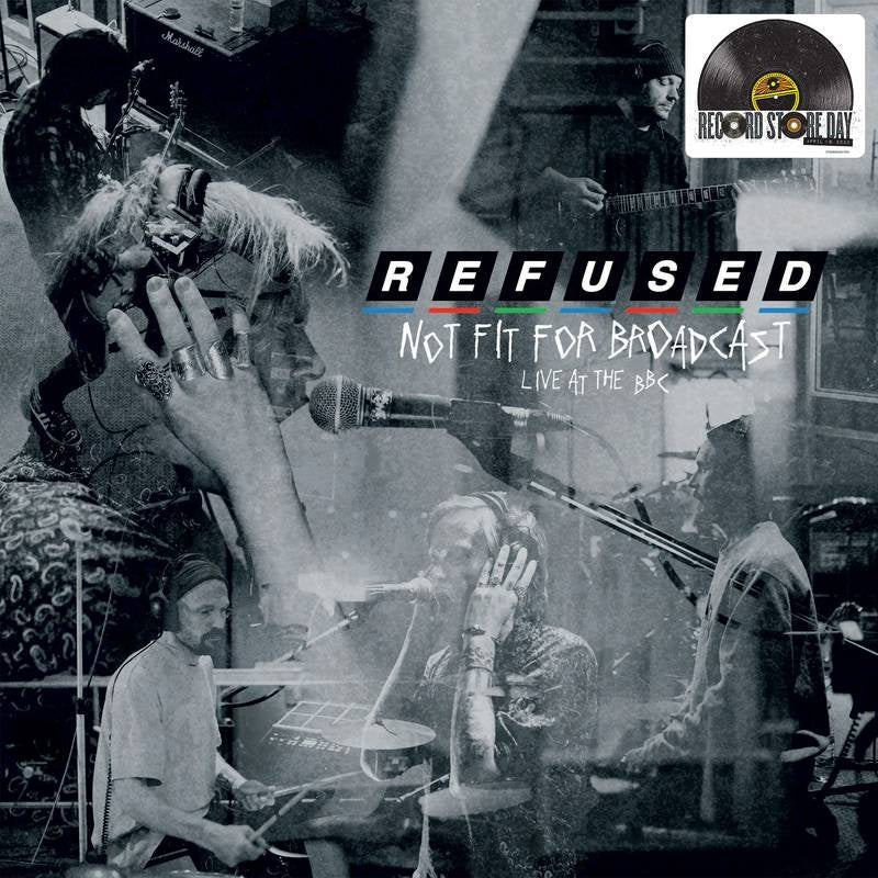 Refused - Not Fit For Broadcast Vinyl