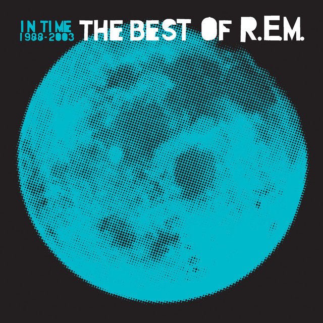 R.E.M. - The Best Of R.E.M. In Time 1988-2003 Vinyl