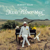 Robert Ellis - Texas Piano Man Vinyl