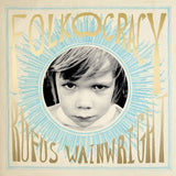 Rufus Wainwright - Folkocracy Vinyl