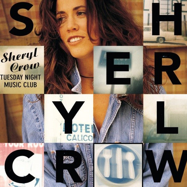 Sheryl Crow - Tuesday Night Music Club Vinyl