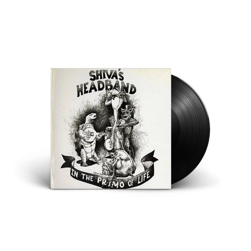 Shiva's Headband - In The Primo Of Life Vinyl