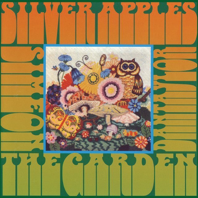 Silver Apples - The Garden Records & LPs Vinyl