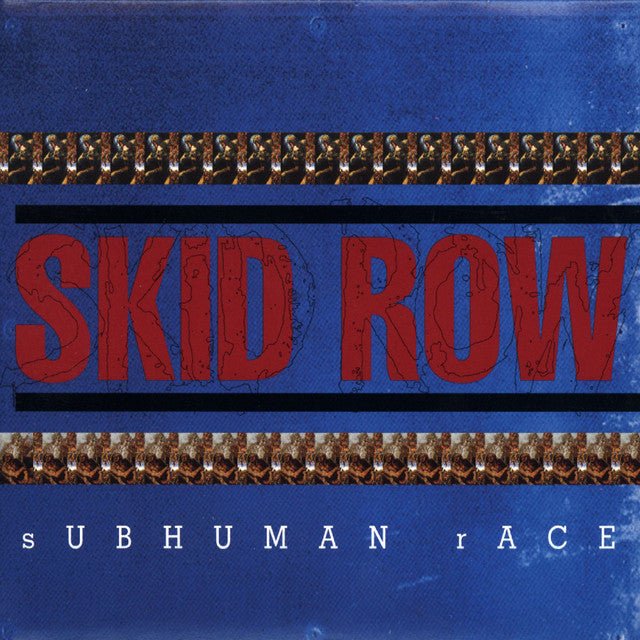 Skid Row - Subhuman Race Vinyl