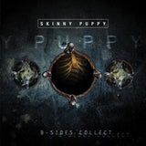 Skinny Puppy - B-Sides Collect - Saint Marie Records
