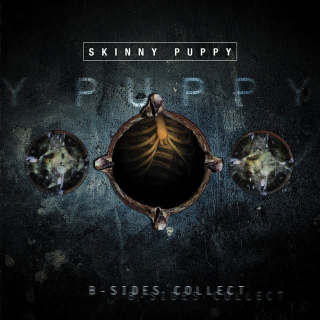 Skinny Puppy - B-Sides Collect - Saint Marie Records