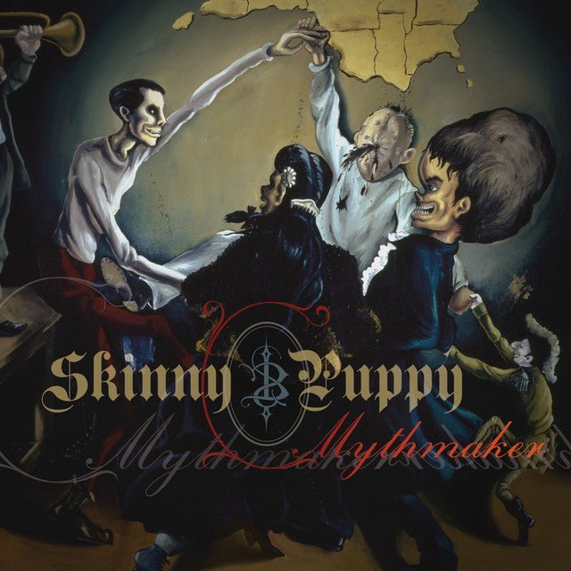 Skinny Puppy - Mythmaker - Saint Marie Records