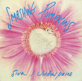 Smashing Pumpkins - Siva / Window Paine Vinyl