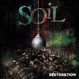 SOIL - Restoration Vinyl