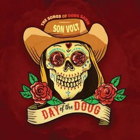 Son Volt - Day of the Doug Vinyl