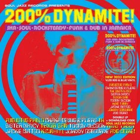 Soul Jazz Records Presents - 200% DYNAMITE! Ska, Soul, Rocksteady, Funk & Dub in Jamaica Vinyl