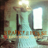 Sparklehorse - Distorted Ghost EP - Saint Marie Records