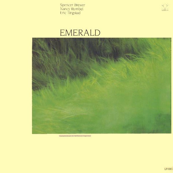 Spencer Brewer, Nancy Rumbel, Eric Tingstad* - Emerald Vinyl