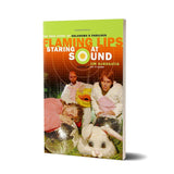 Staring at Sound: The Story of the "Flaming Lips" Vinyl