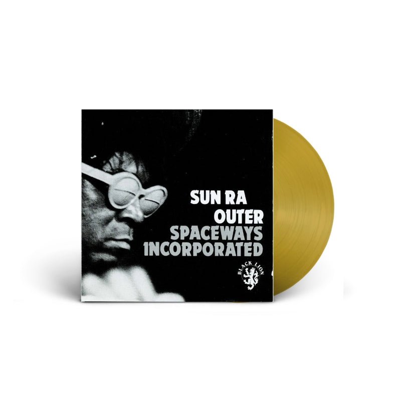 Sun Ra - Outer Spaceways Incorporated Vinyl