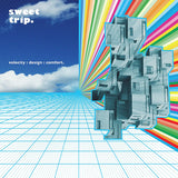 Shoegaze Album Sweet Trip - Velocity : Design : Comfort - Saint Marie Records