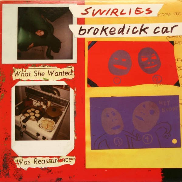 Swirlies - Brokedick Car - Saint Marie Records
