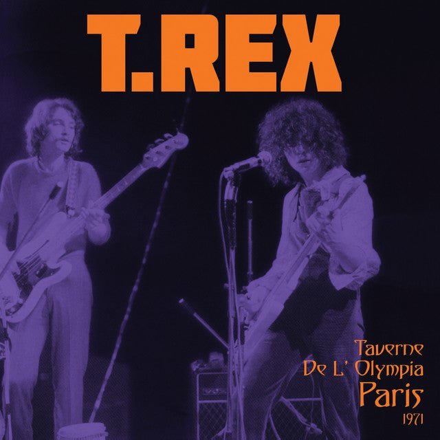 T. Rex - Taverne De L' Olympia Paris 1971 10" Vinyl
