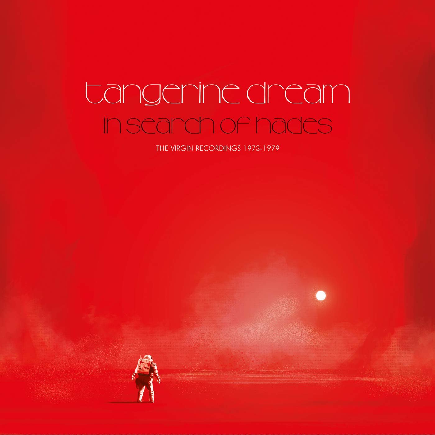 Tangerine Dream - In Search Of Hades - Saint Marie Records