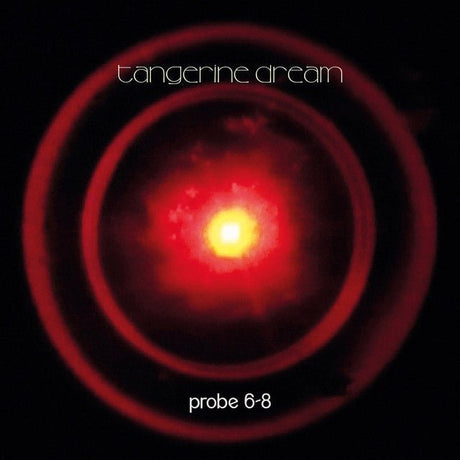 Tangerine Dream - Probe 6-8 Vinyl