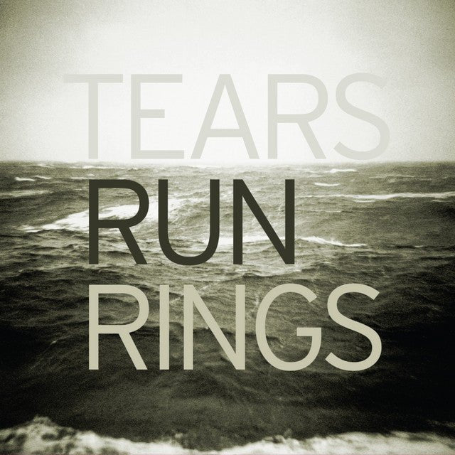 Tears Run Rings - Distance Music CDs Vinyl