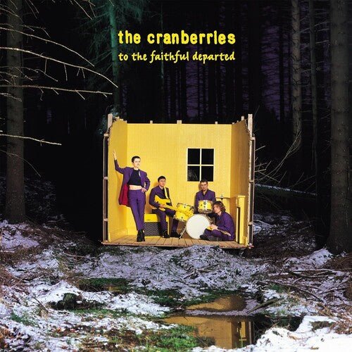 The Cranberries - To The Faithful Departed Vinyl