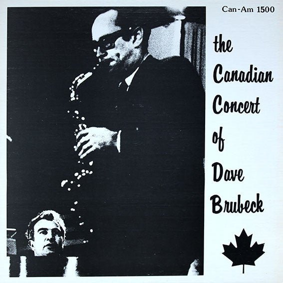 The Dave Brubeck Quartet Featuring Paul Desmond - The Canadian Concert Of Dave Brubeck Vinyl