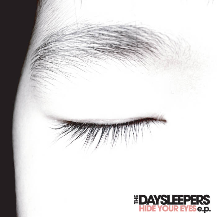 The Daysleepers - Hide Your Eyes E.P. Records & LPs Vinyl