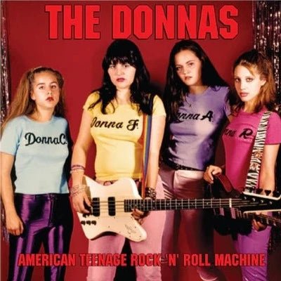 The Donnas - American Teenage Rock 'N' Roll Machine Vinyl