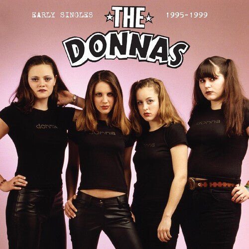 The Donnas - Early Singles 1995-1999 Vinyl