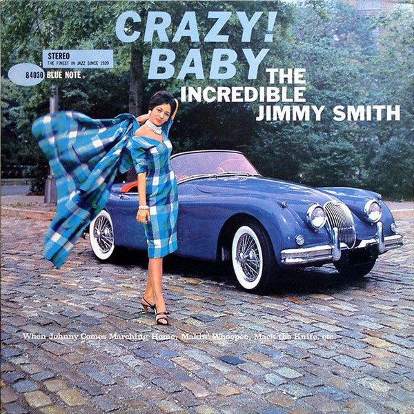 The Incredible Jimmy Smith* - Crazy! Baby Vinyl