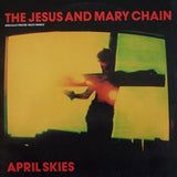The Jesus And Mary Chain - April Skies Records & LPs Vinyl