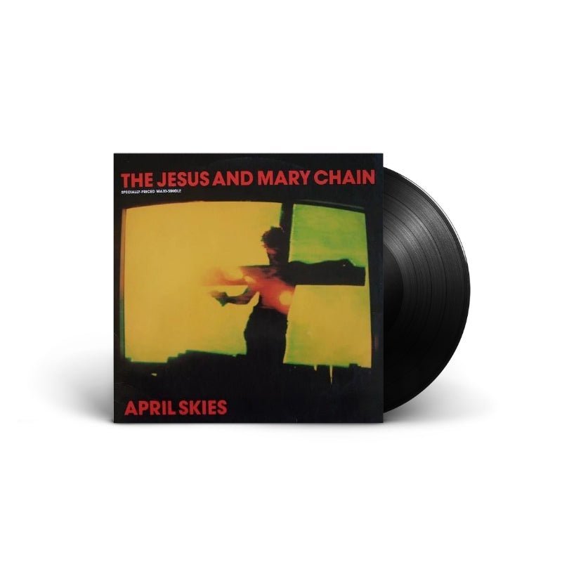 The Jesus And Mary Chain - April Skies Records & LPs Vinyl