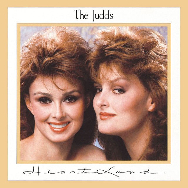 The Judds - Heartland Vinyl
