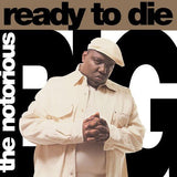 The Notorious B.I.G. - Ready To Die Vinyl