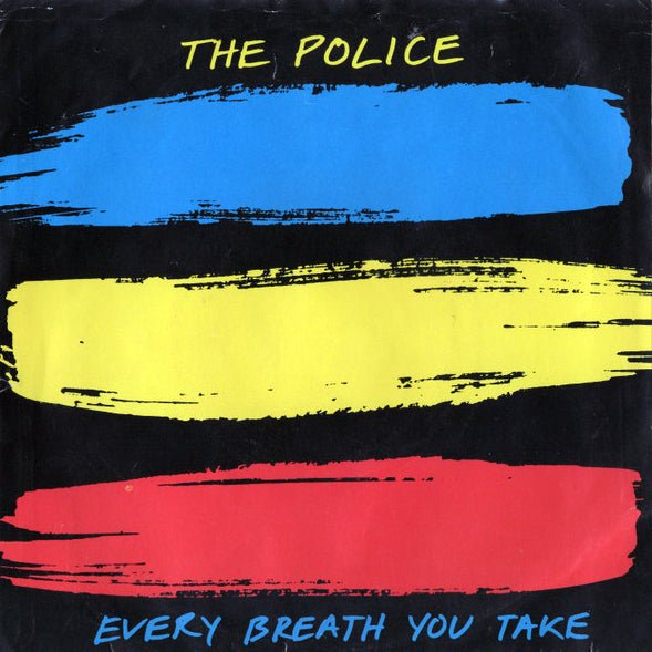 The Police - Every Breath You Take 7" Vinyl