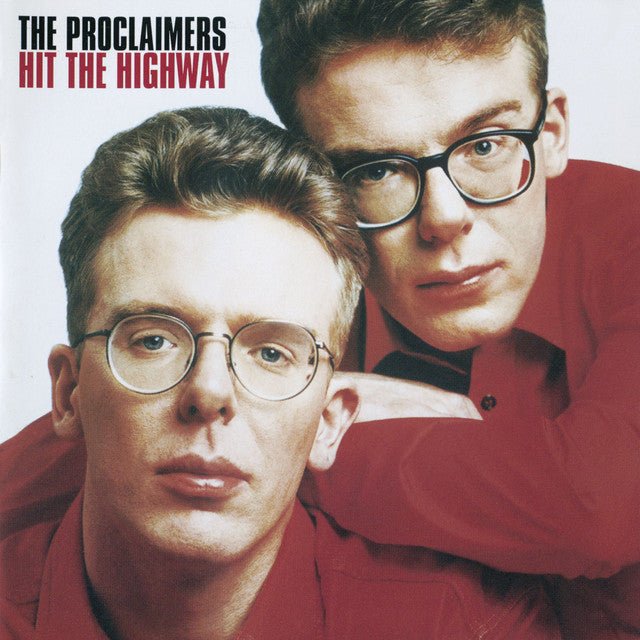 The Proclaimers - Hit The Highway Music CDs Vinyl