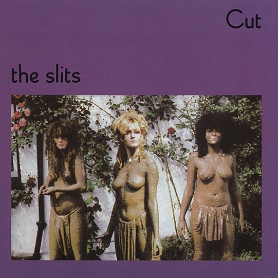 The Slits - Cut Vinyl