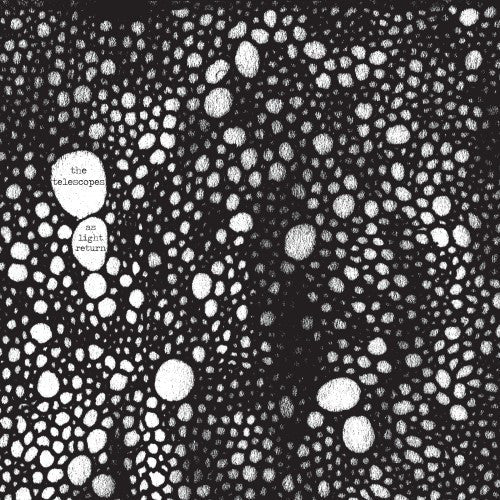 The Telescopes - As Light Return - Saint Marie Records