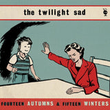 The Twilight Sad - Fourteen Autumns & Fifteen Winters Records & LPs Vinyl