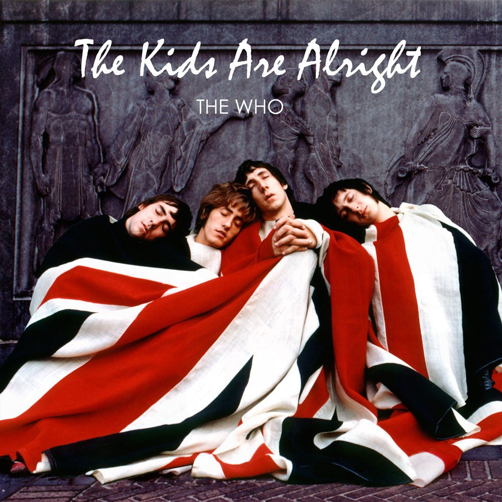 The Who - The Kids Are Alright Vinyl