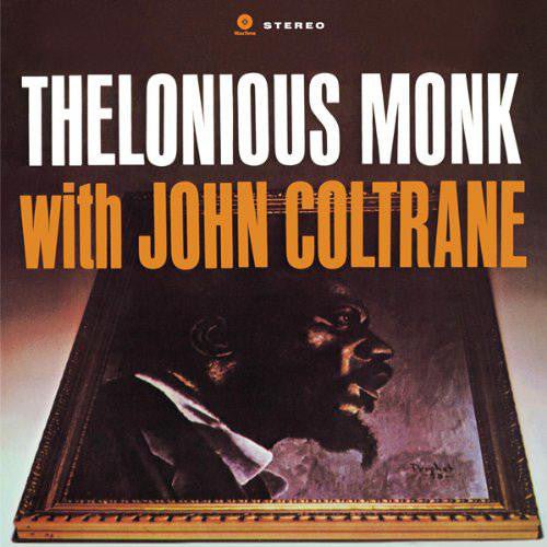 Thelonious Monk With John Coltrane - Thelonious Monk With John Coltrane Vinyl