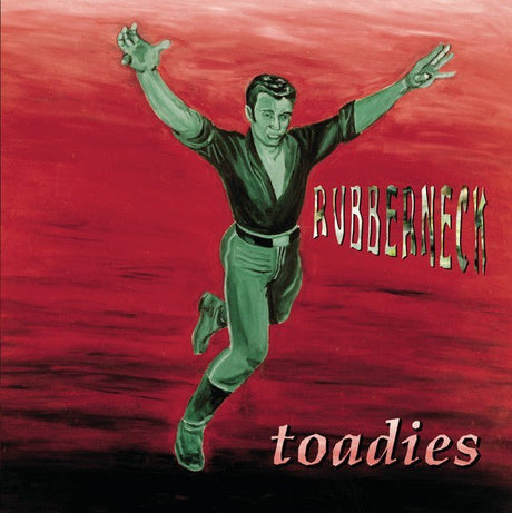 Toadies - Rubberneck - Saint Marie Records