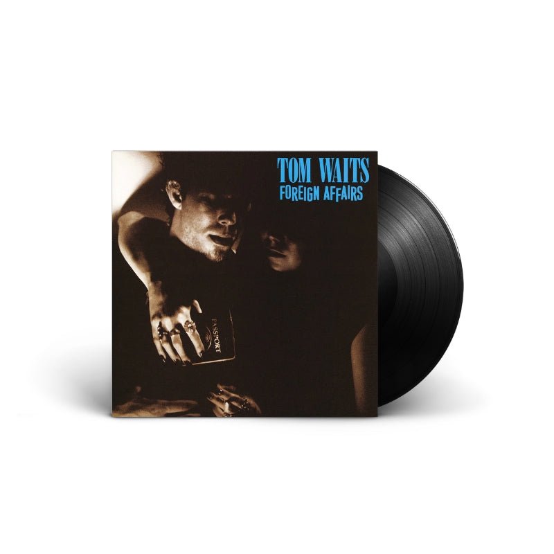 Tom Waits - Foreign Affairs Vinyl