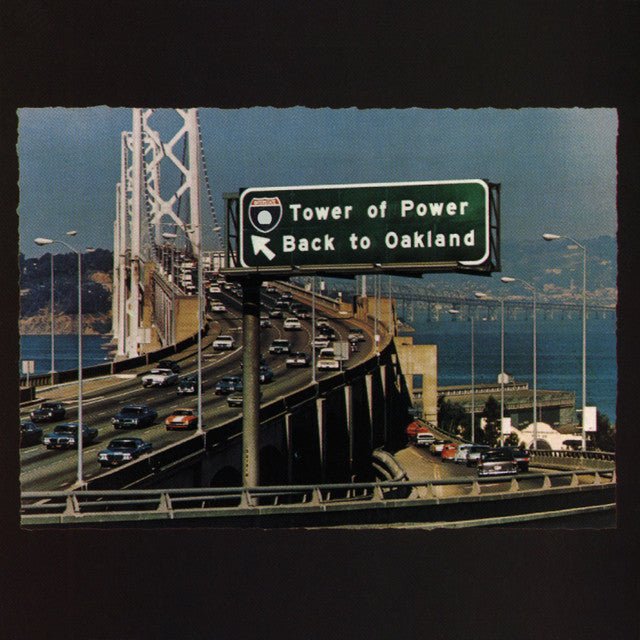 Tower Of Power - Back To Oakland Vinyl