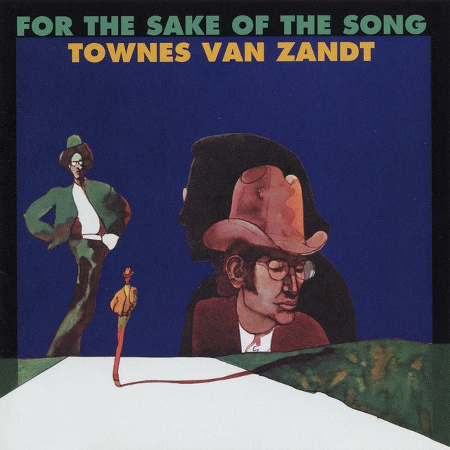 Townes Van Zandt - For The Sake Of The Song Vinyl
