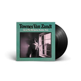 Townes Van Zandt - Live At The Old Quarter, Houston, Texas Vinyl