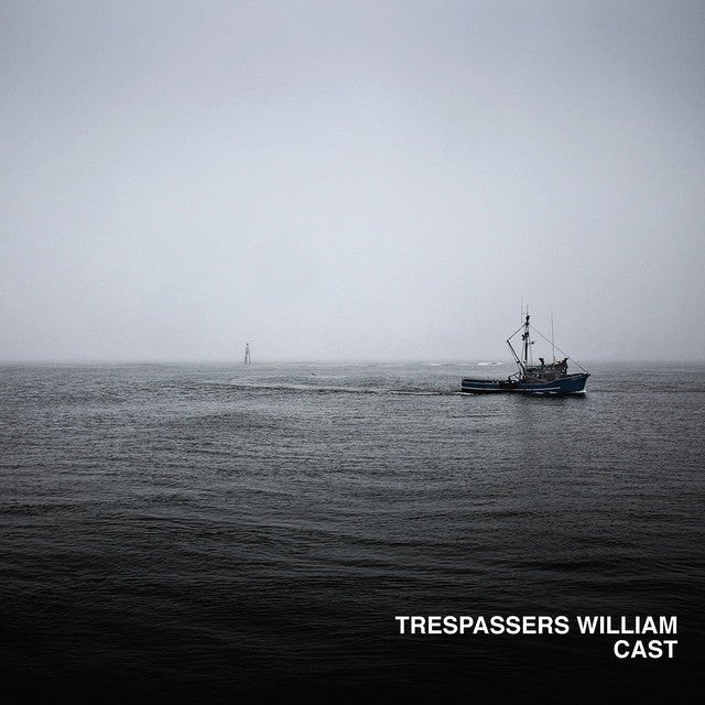 Trespassers William - Cast Music CDs Vinyl