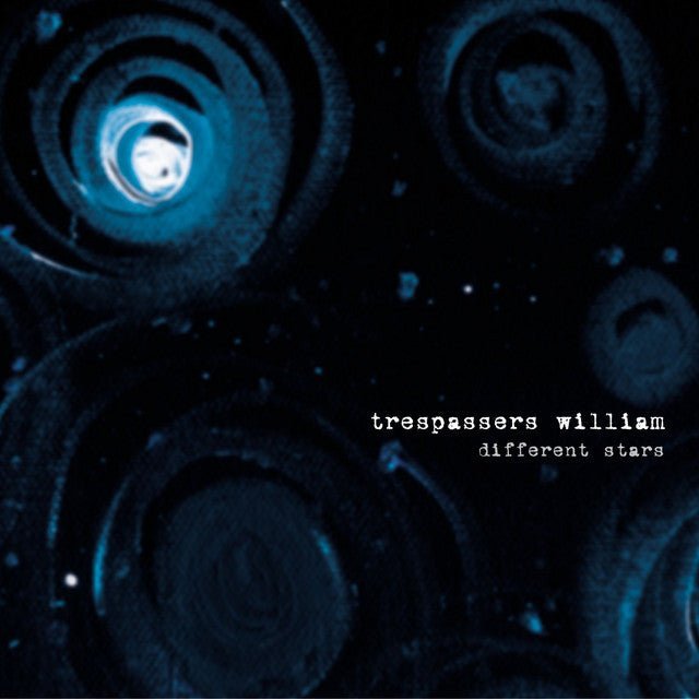 Trespassers William - Different Stars - Saint Marie Records
